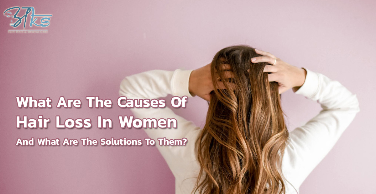 Causes Of Hair Loss In Women