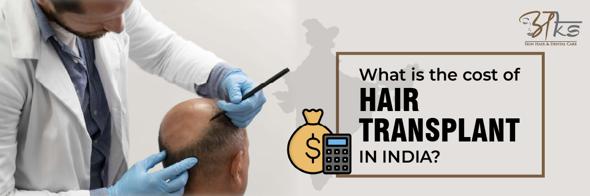 Hair Transplant Cost India