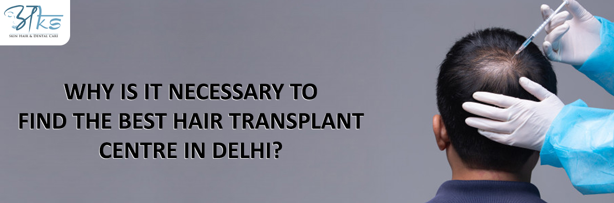 Best Hair Transplant Centre In Delhi